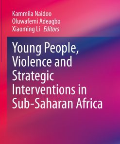 Young People, Violence and Strategic Interventions in Sub-Saharan Africa