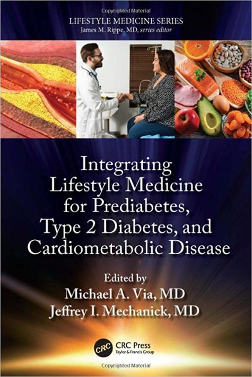 Lifestyle Medicine for Prediabetes, Type 2 Diabetes, and Cardiometabolic Disease (Original PDF from Publisher)