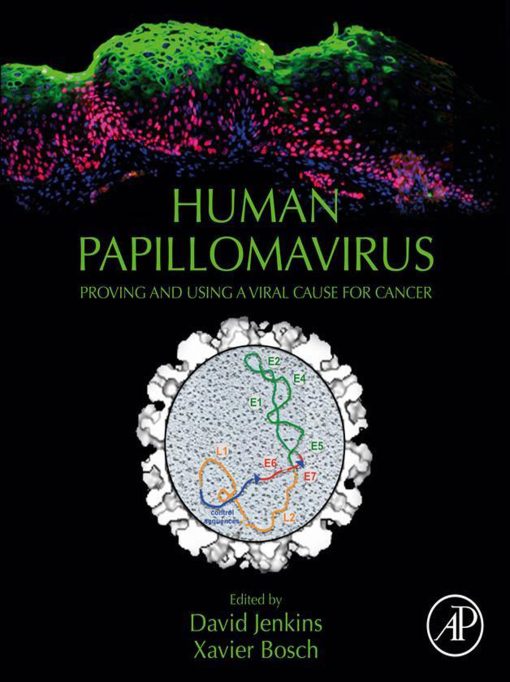 Human Papillomavirus: Proving and Using a Viral Cause for Cancer (EPUB)