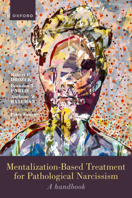 Mentalization-Based Treatment for Pathological Narcissism (EPUB)