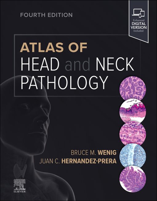 Atlas Of Head And Neck Pathology, 4th Edition (EPub+Converted PDF)