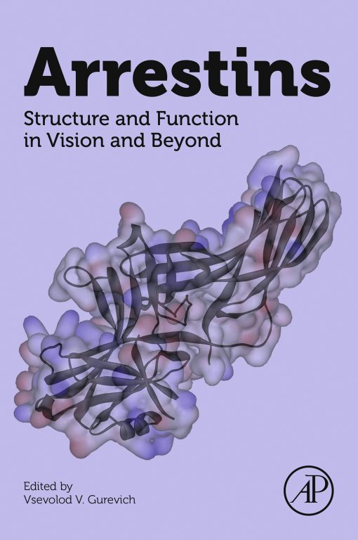 Arrestins: Structure And Function In Vision And Beyond (EPUB)