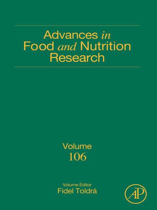 Advances In Food And Nutrition Research (Volume 106) (Original PDF From Publisher)