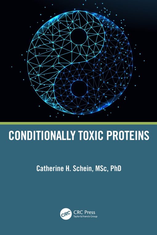 Conditionally Toxic Proteins (EPUB)