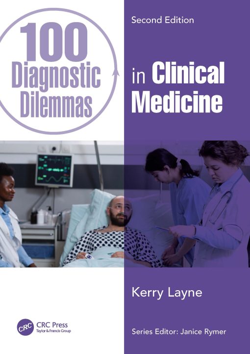 100 Diagnostic Dilemmas in Clinical Medicine, 2nd Edition (EPUB)
