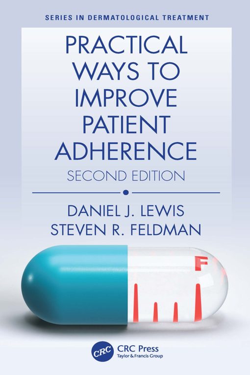 Practical Ways to Improve Patient Adherence, 2nd Edition (EPUB)