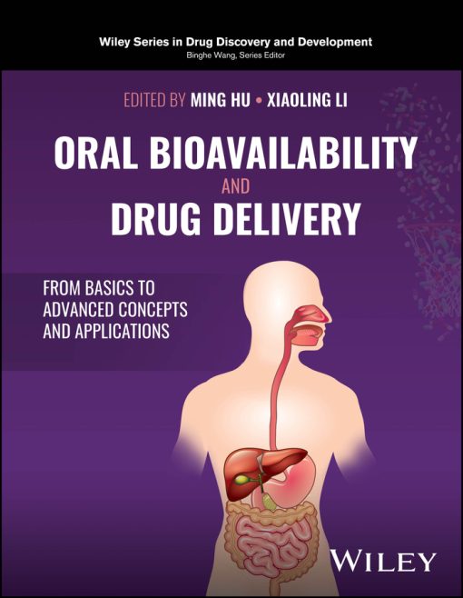 Oral Bioavailability And Drug Delivery (Original PDF From Publisher)