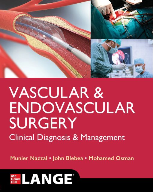 LANGE Vascular And Endovascular Surgery: Clinical Diagnosis And Management (EPUB)