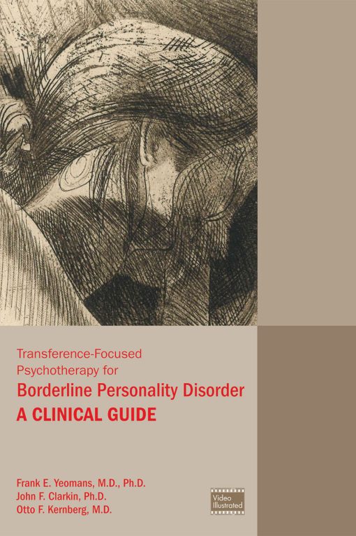 Transference-Focused Psychotherapy for Borderline Personality Disorder (Original PDF from Publisher)