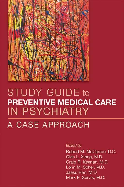 Study Guide to Preventive Medical Care in Psychiatry: A Case Approach (EPUB)