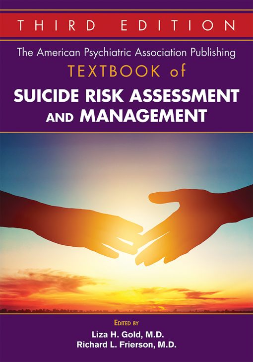 The American Psychiatric Association Publishing Textbook of Suicide Risk Assessment and Management, 3rd Edition (EPUB)