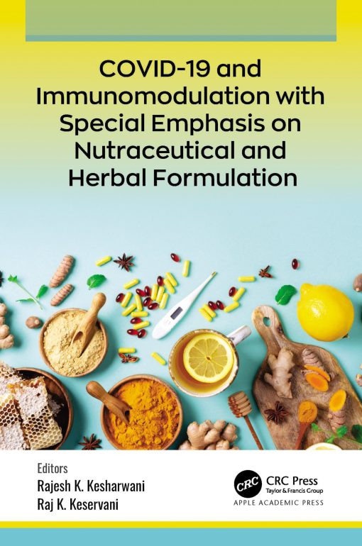 COVID-19 And Immunomodulation With Special Emphasis On Nutraceutical And Herbal Formulation (Original PDF From Publisher)