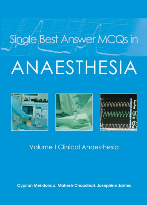 Single Best Answer MCQs In Anaesthesia: Volume I Clinical Anaesthesia (EPUB)