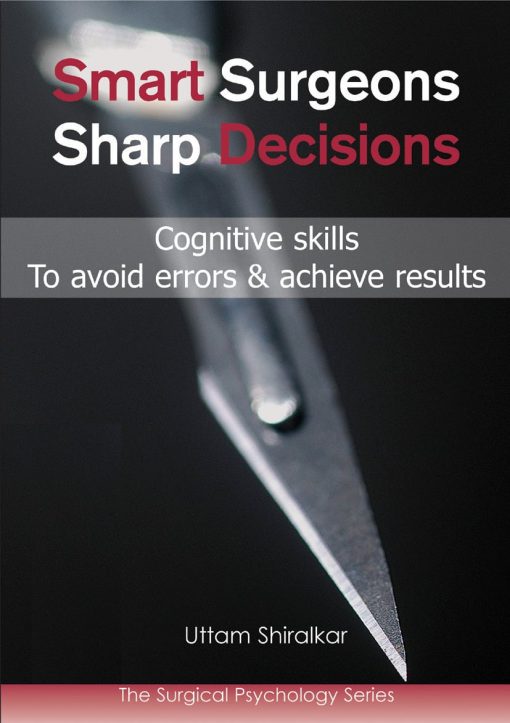 Smart Surgeons; Sharp Decisions (EPUB)