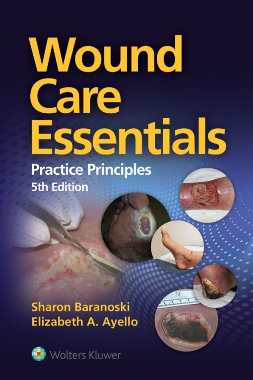 Wound Care Essentials, 5th Edition (Original PDF From Publisher)