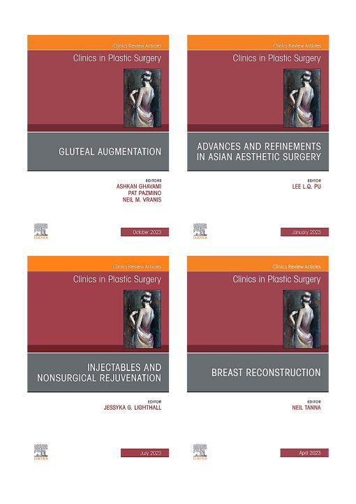 Clinics In Plastic Surgery 2023 Full Archives (True PDF)