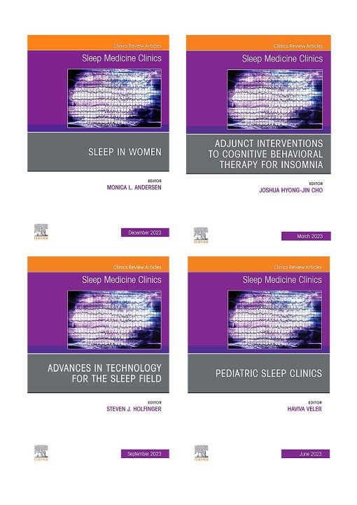 Sleep Medicine Clinics 2023 Full Archives (True PDF)