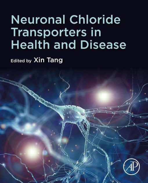 Neuronal Chloride Transporters In Health And Disease (Original PDF From Publisher)