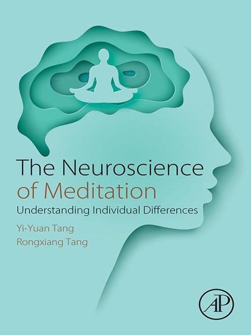 The Neuroscience Of Meditation: Understanding Individual Differences (Original PDF From Publisher)