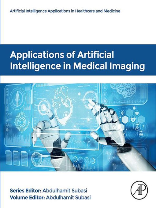Applications Of Artificial Intelligence In Medical Imaging (Original PDF From Publisher)
