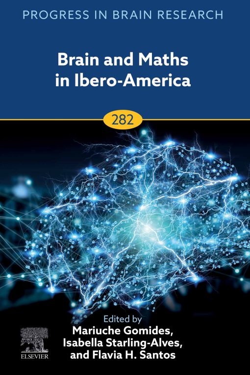 Brain And Maths In Ibero-America, Volume 282 (Original PDF From Publisher)