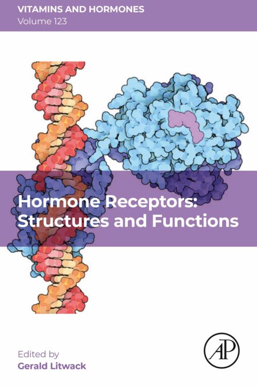 Hormone Receptors: Structures and Functions, Volume 123 (EPUB)