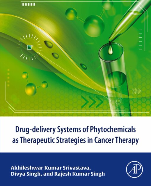 Drug-delivery systems of phytochemicals as therapeutic strategies in cancer therapy (Original PDF from Publisher)