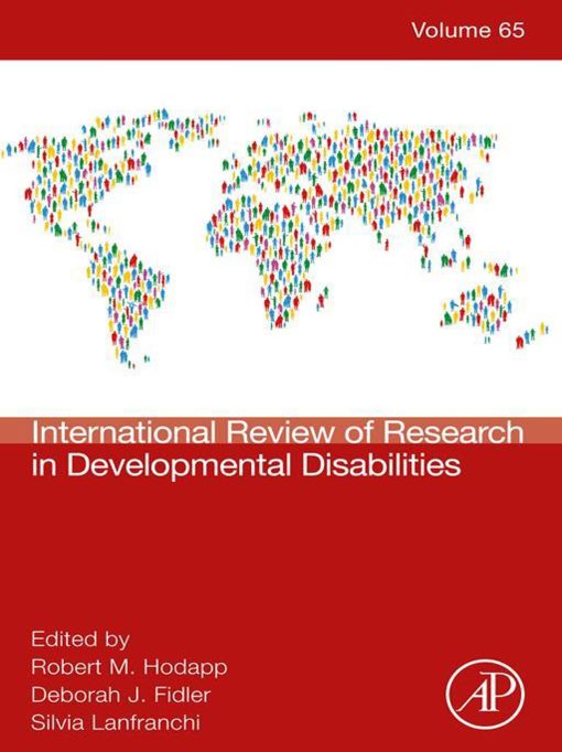 International Review of Research in Developmental Disabilities, Volume 64 (Original PDF from Publisher)