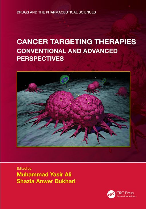 Cancer Targeting Therapies: Conventional and Advanced Perspectives (Original PDF from Publisher)