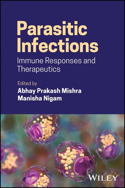 Parasitic Infections: Immune Responses and Therapeutics (EPUB)