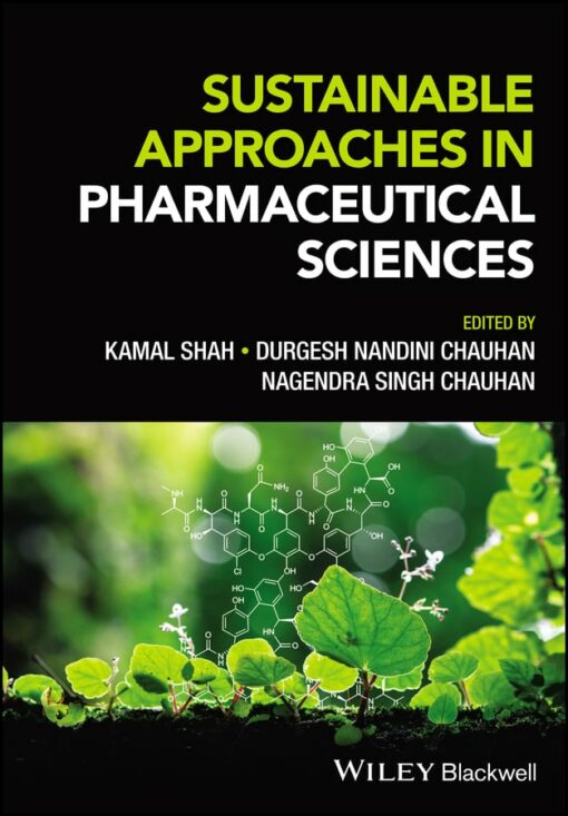 Sustainable Approaches in Pharmaceutical Sciences (Original PDF from Publisher)