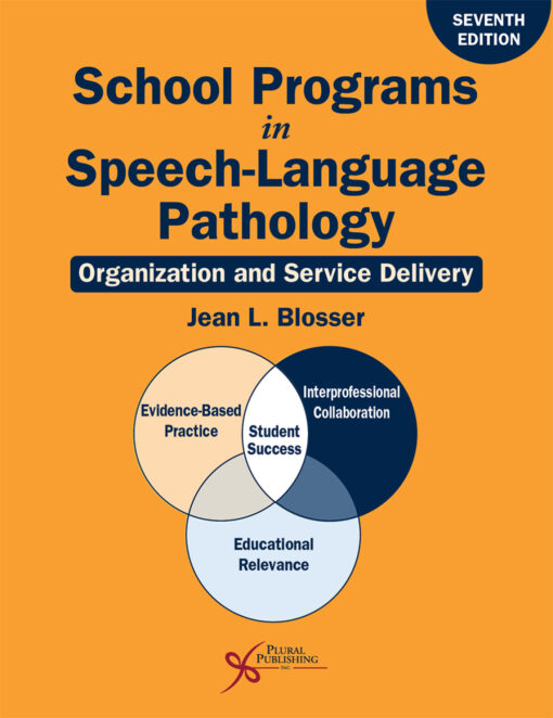 School Programs in Speech-Language Pathology: Organization and Service Delivery, 7th Edition (EPUB)