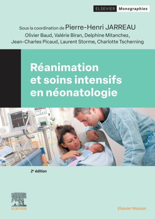 Réanimation et soins intensifs en néonatologie, 2nd Edition (True PDF from Publisher)