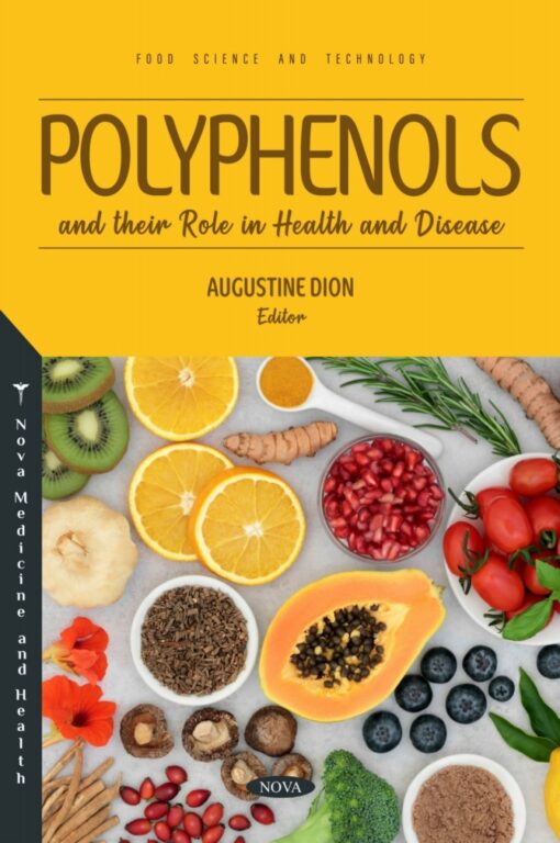Polyphenols and their Role in Health and Disease (Original PDF from Publisher)