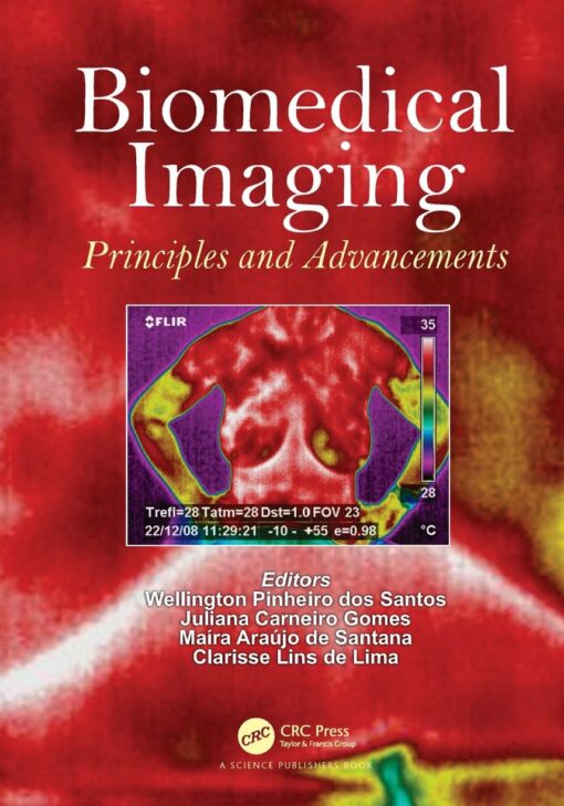 Biomedical Imaging: Principles and Advancements (Original PDF from Publisher)