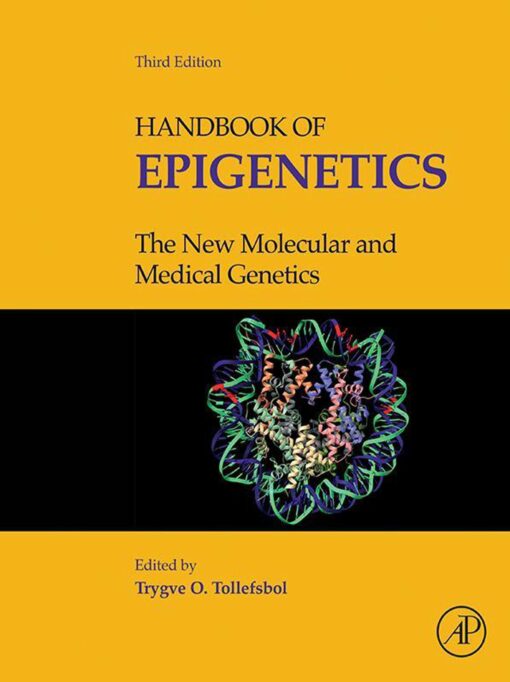 Handbook of Epigenetics: The New Molecular and Medical Genetics, 3rd Edition (EPUB)