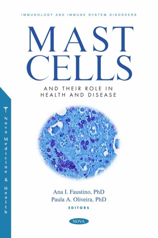 Mast Cells and their Role in Health and Disease (Original PDF from Publisher)